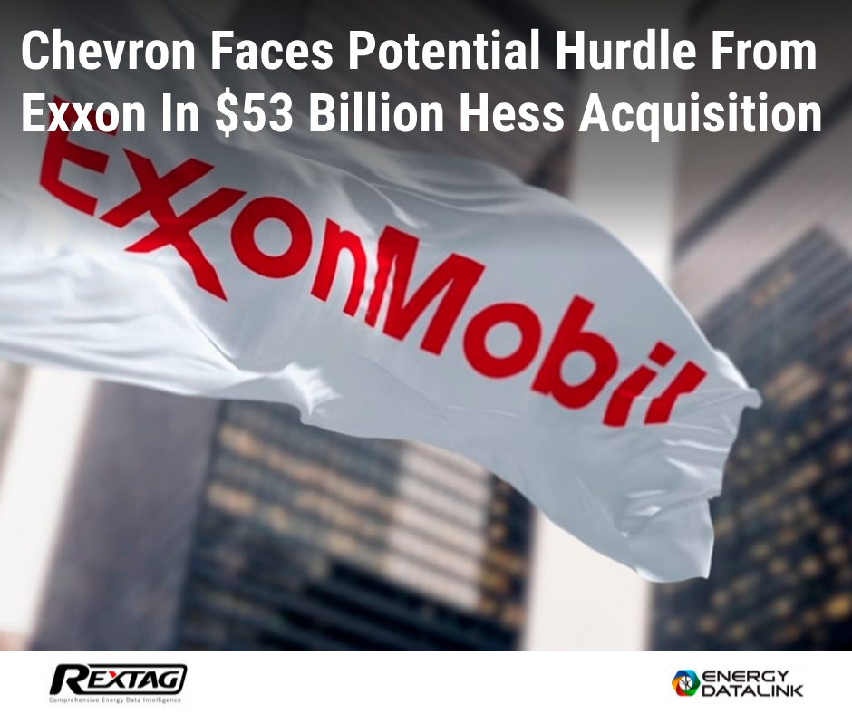Chevron-Faces-Potential-Hurdle-from-Exxon-in-53-Billion-Hess-Acquisition